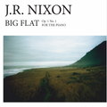Big Flat - J.R Nixon Official Sheet Music